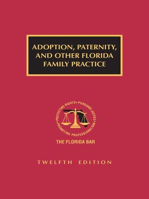 cover image of Adoption, Paternity And Other Florida Family Practice